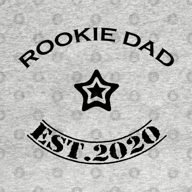 Rookie dad black by Teeject